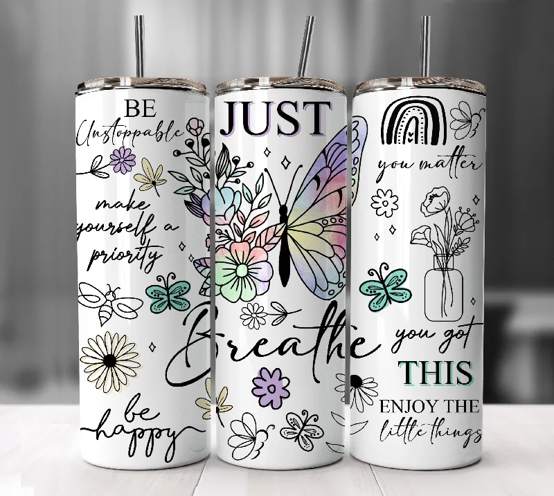 Thoughtful Drinkware Gifts Positive Affirmations Tumbler Wrap, Butterflies Inspirational Quotes PNG Downloads, Positive 20oz Tumbler Png, Summer Skinny Tumbler Design