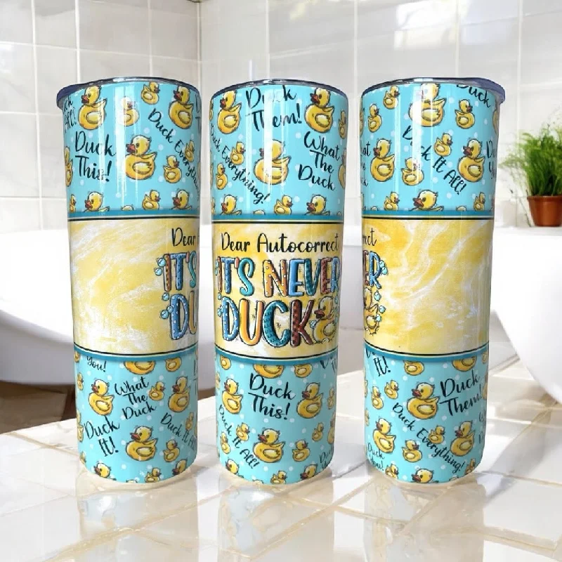Drinkware Sale 'Dear Autocorrect - It's Never Duck' 20/30oz Insulated Skinny Tumbler