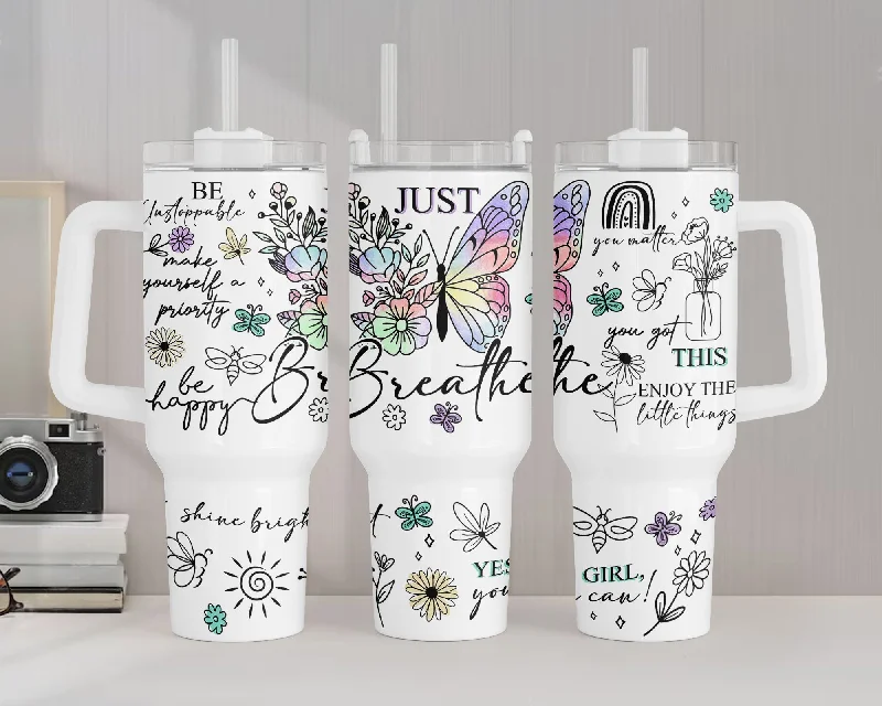 Reusable Drinkware Positive Affirmations Tumbler Wrap Butterflies Inspirational Quotes PNG Downloads, Positive 40oz Tumbler Png, Summer Quencher Tumbler Design